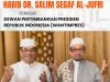 Rizal Bawazier Ucapkan Selamat atas Terpilihnya Habib Salim Segaf Al-Jufri sebagai Anggota Wantimpres RI