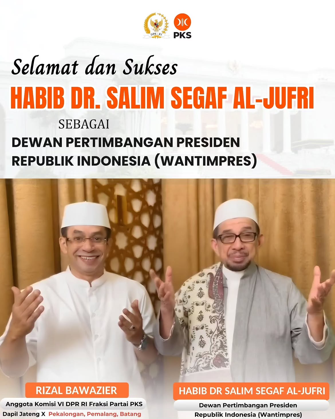 Selamat dan sukses Habib Dr. Salim Segaf Al Jufri sebagai Dewan Pertimbangan Presiden Republik .heic